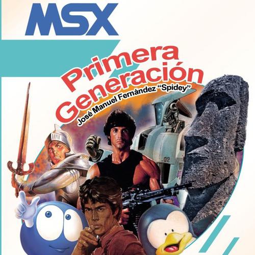 Rigor y Criterio 38 - MSX Primera Generación